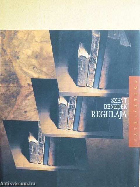 Szent Benedek Regulája