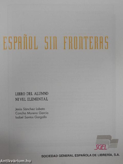 Espanol sin fronteras 1. - Nivel Elemental - Libro del Alumno/Cuaderno de ejercicios