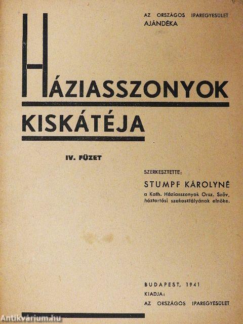 Háziasszonyok Kiskátéja IV.