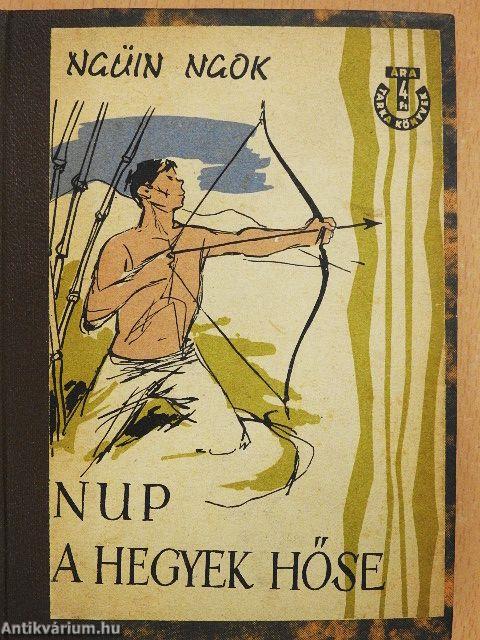 Nup, a hegyek hőse
