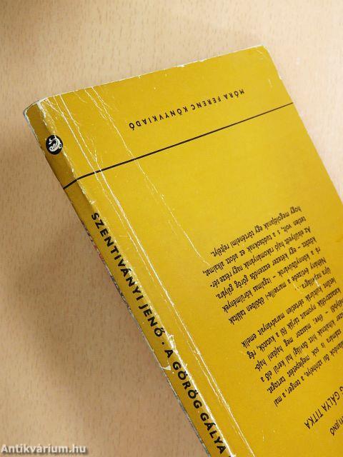 A görög gálya titka