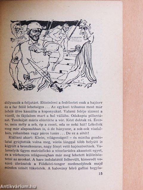 A görög gálya titka