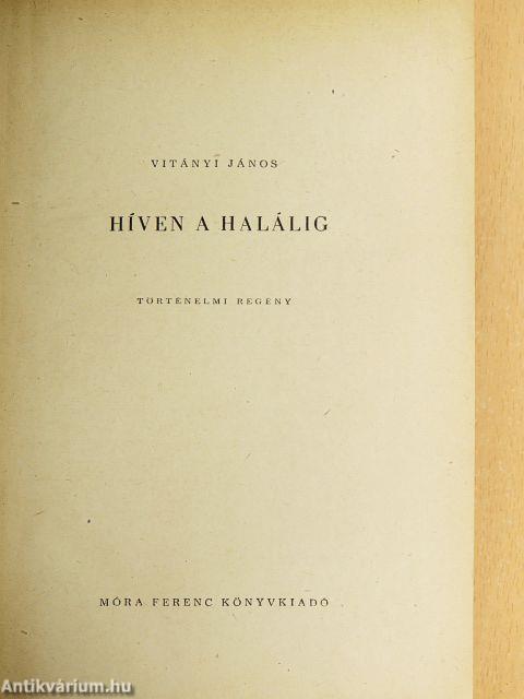 Híven a halálig