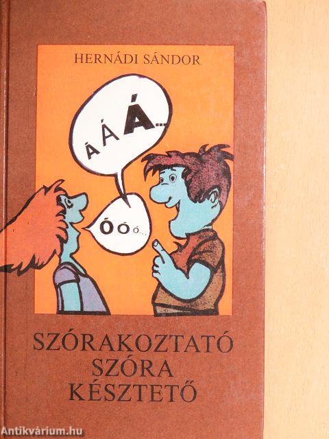 Szórakoztató szóra késztető