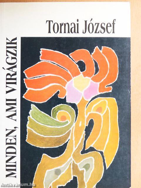 Minden, ami virágzik