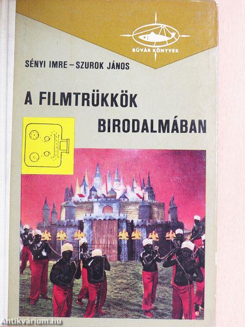 A filmtrükkök birodalmában