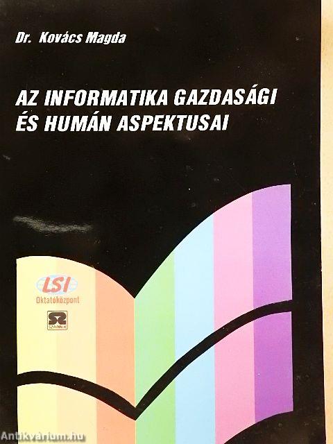 Az informatika gazdasági és humán aspektusai