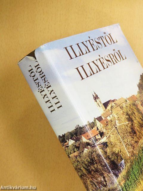 Illyéstől Illyésről
