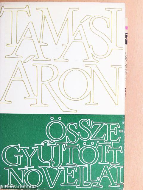 Tamási Áron összegyűjtött novellái I-II.