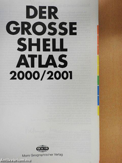 Der Grosse Shell Atlas 2000/2001