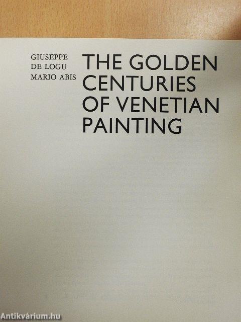 The Golden Centuries of Venetian Painting