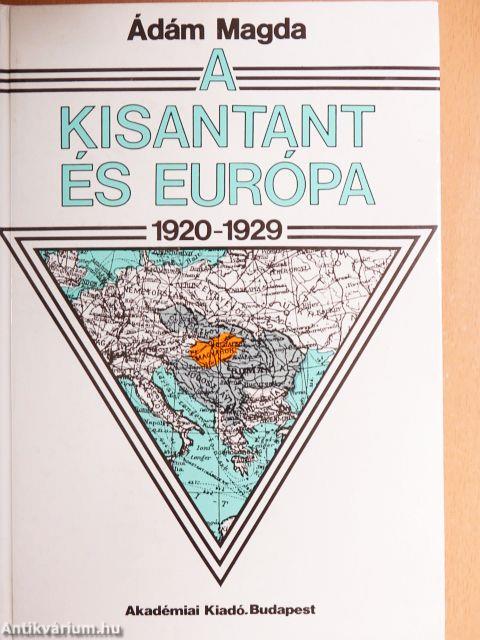 A kisantant és Európa (1920-1929)