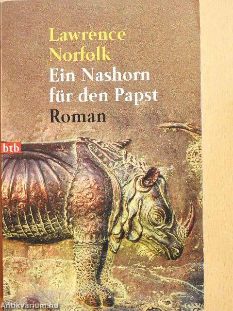 Ein Nashorn für den Papst