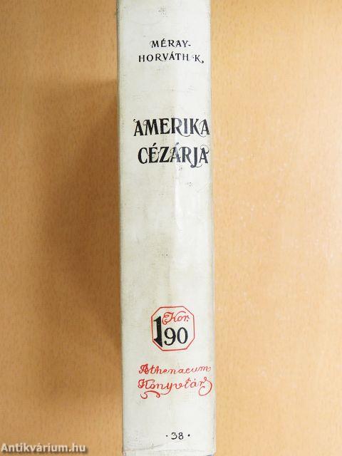Amerika cézárja