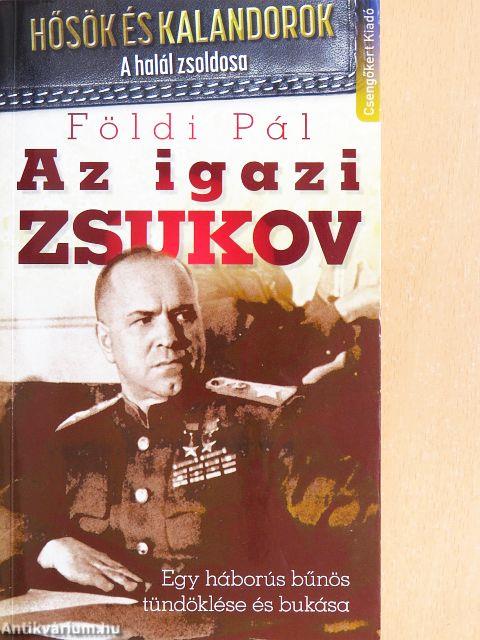 Az igazi Zsukov