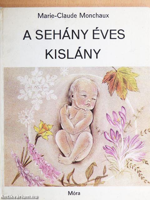 A sehány éves kislány