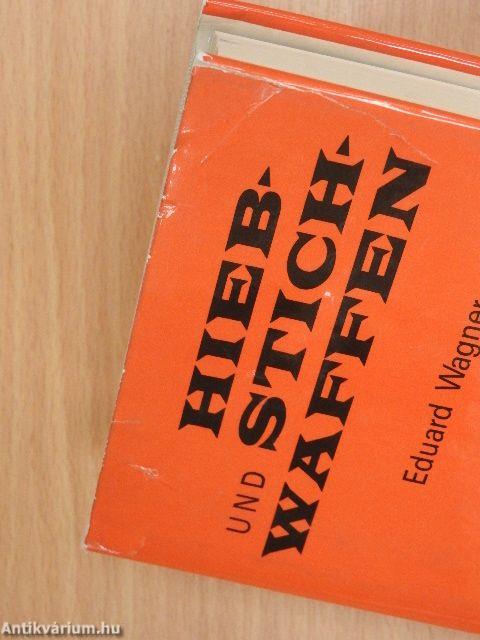 Hieb- und Stichwaffen