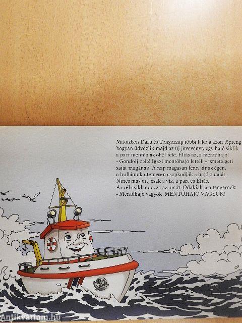 Éliás, a kis mentőhajó