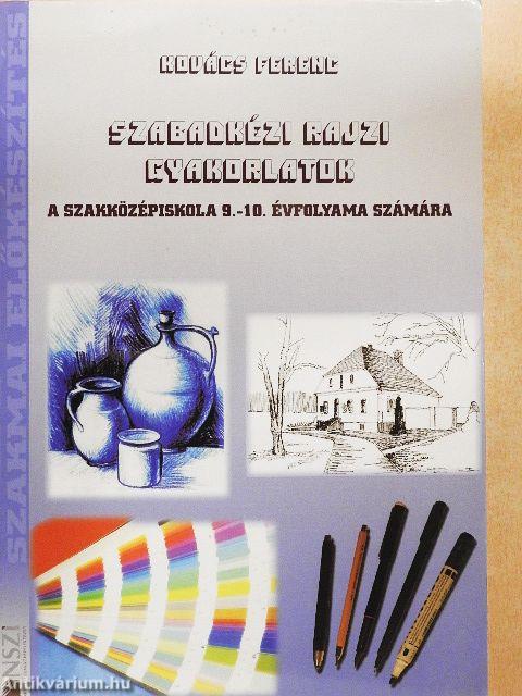 Szabadkézi rajzi gyakorlatok