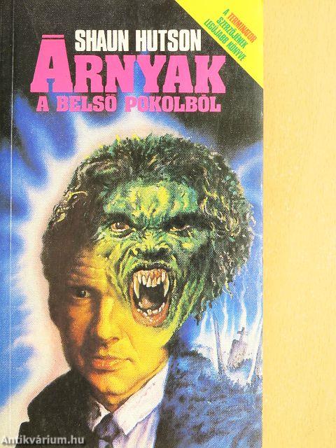 Árnyak a belső pokolból