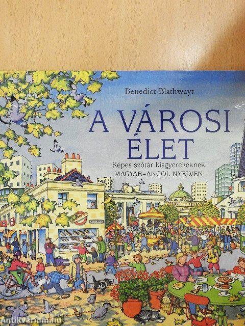 A városi élet