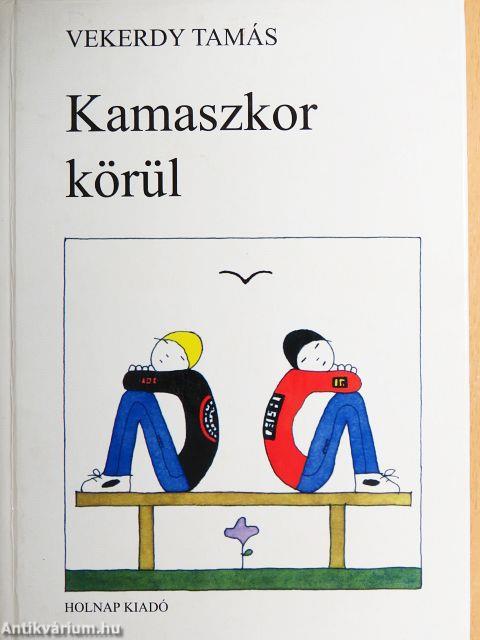 Kamaszkor körül