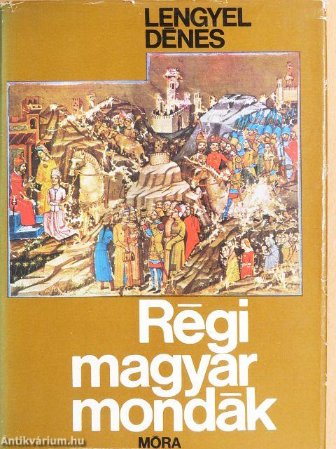 Régi magyar mondák