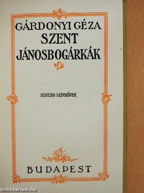 Szent jánosbogárkák