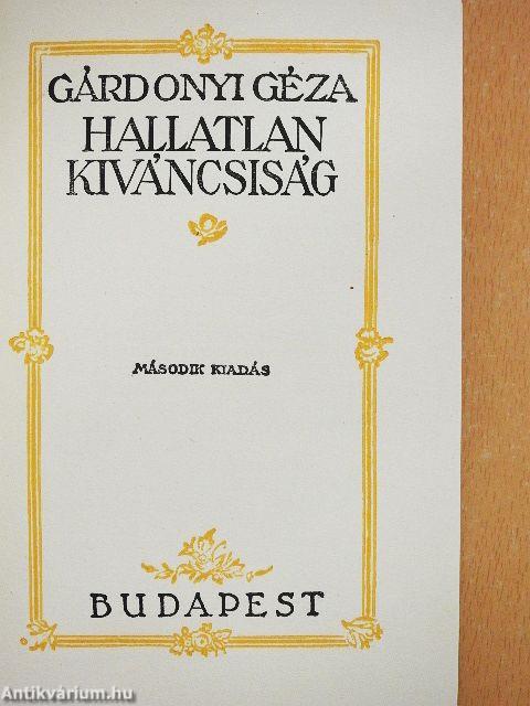 Hallatlan kiváncsiság