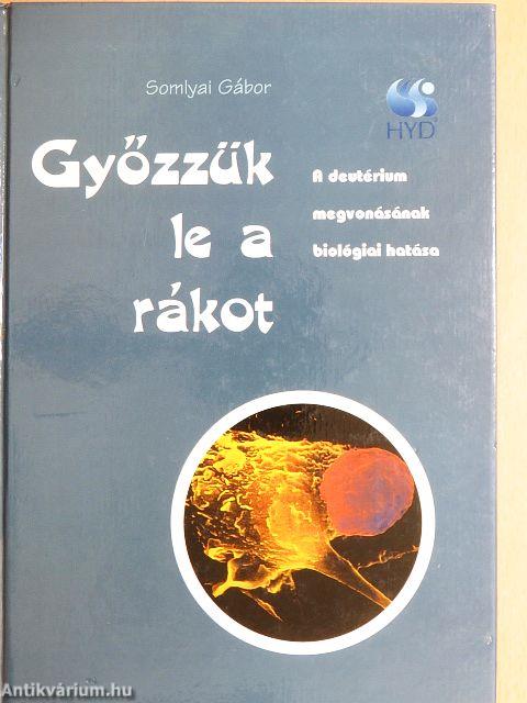 Győzzük le a rákot!