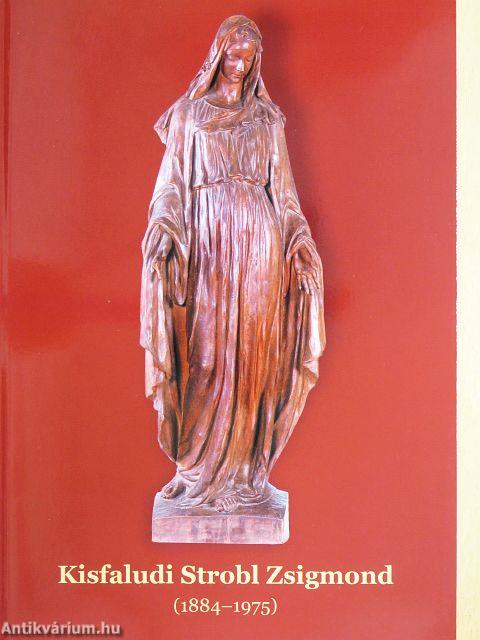 Kisfaludi Strobl Zsigmond (1884-1975)