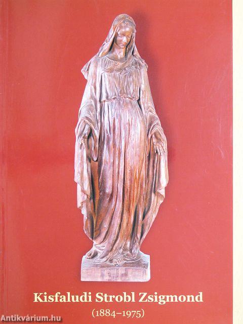 Kisfaludi Strobl Zsigmond (1884-1975)
