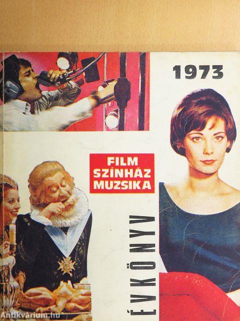 Film-Színház-Muzsika Évkönyv 1973.