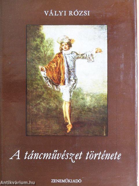 A táncművészet története