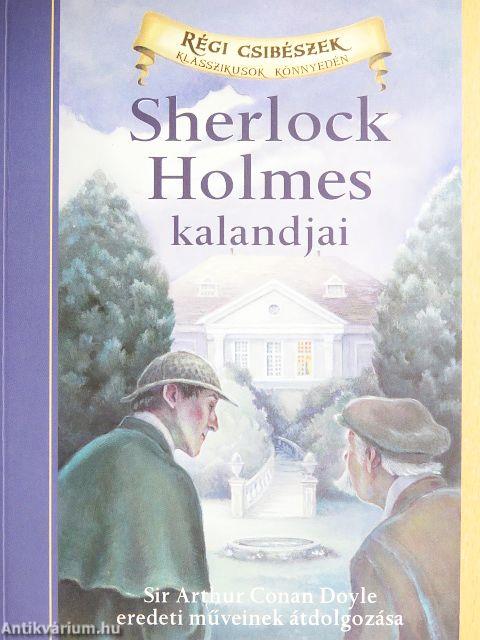 Sherlock Holmes kalandjai