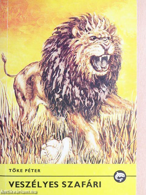 Veszélyes szafári