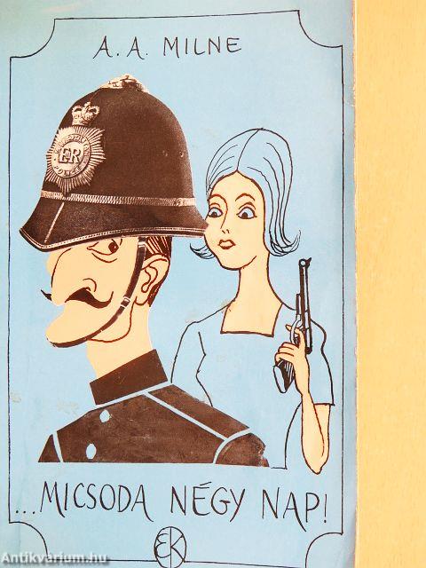 Micsoda négy nap!