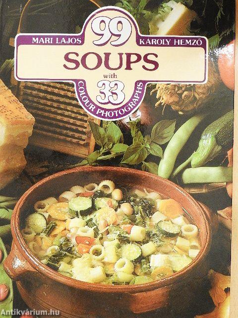 99 soups with 33 colour photographs