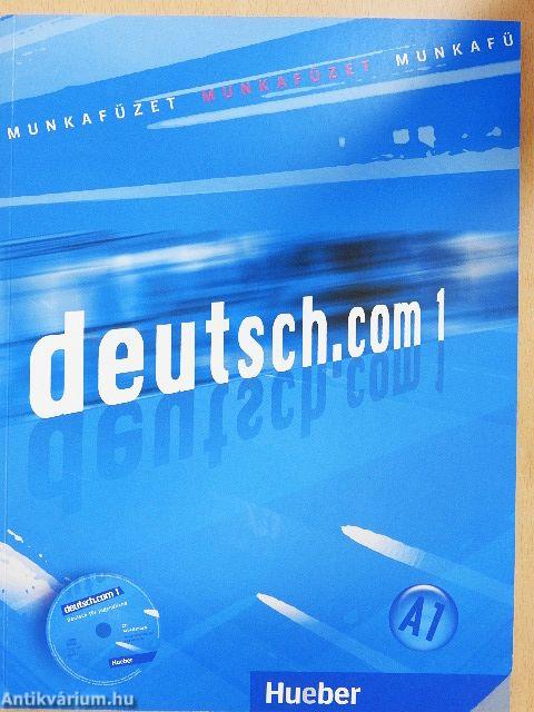 deutsch.com 1 - Munkafüzet - CD-vel