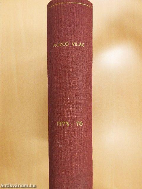 Mozgó Világ 1975. december/1976. január-december