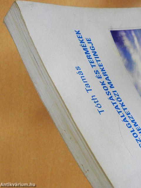 Szolgáltatások és termékek nemzetközi marketingje