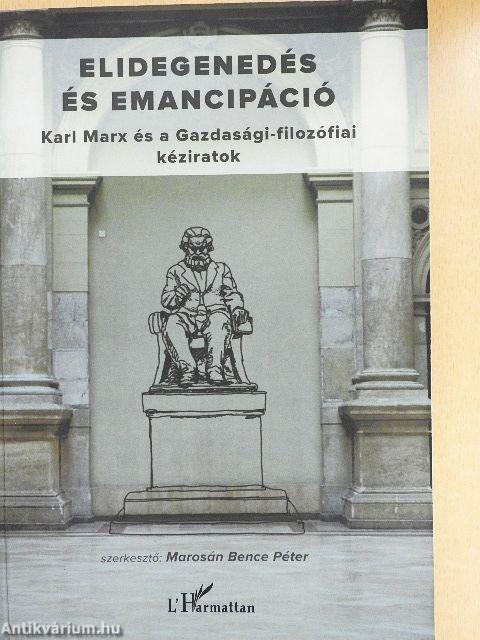 Elidegenedés és emancipáció