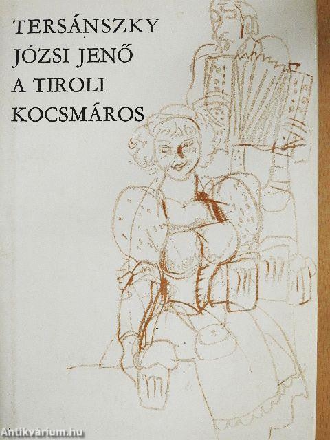 A tiroli kocsmáros I-II.