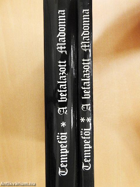 A befalazott Madonna I-II.