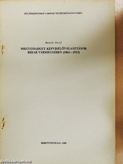 Megtámadott képviselőválasztások Bihar vármegyében (1861-1913)