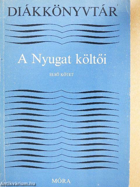 A Nyugat költői I-II.