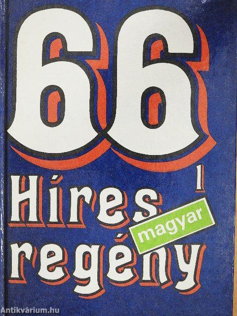 66 híres magyar regény 1-2.