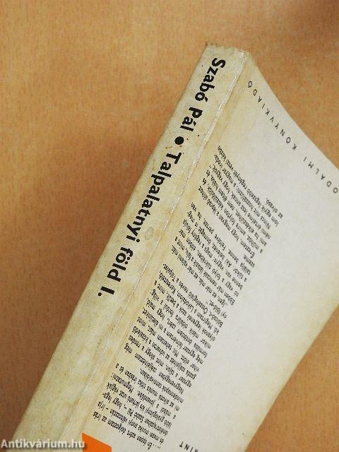 Talpalatnyi föld I-II.