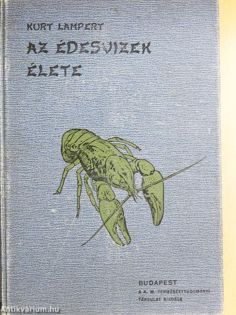 Az édesvizek élete