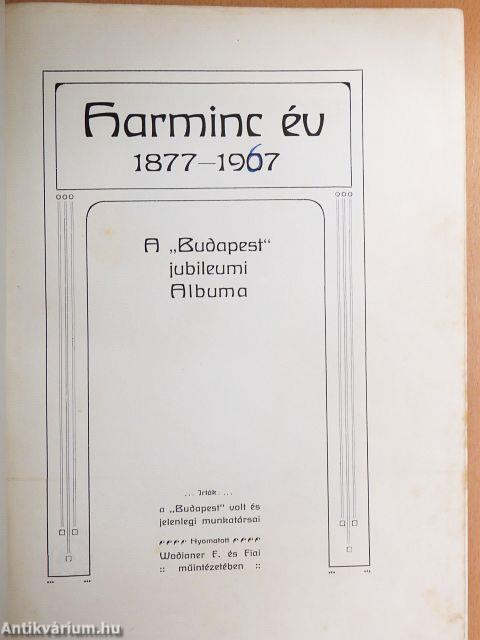 Harminc év 1877-1907